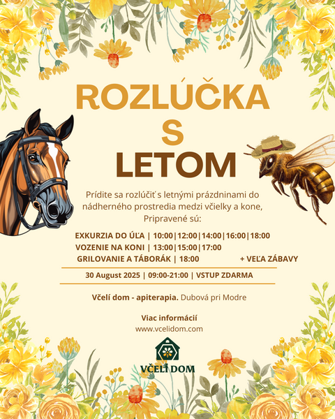 🌻 Rozlúčka s letom vo Včeľom dome